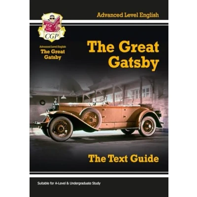 Abbildung von A Level English Text Guide The Great Gatsby (CGP English)