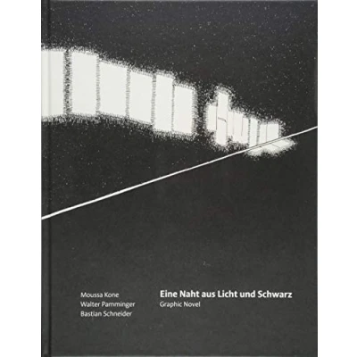 Abbildung von Eine Naht aus Licht und Schwarz: Graphic Novel