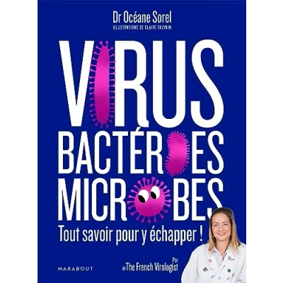 Abbildung von Virus, bactéries, microbes tout savoir pour y échapper