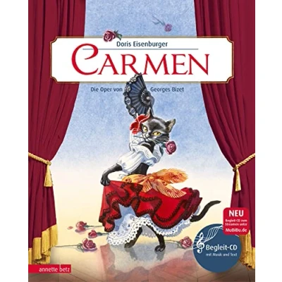 Abbildung von Carmen (Das musikalische Bilderbuch mit CD und zum Streamen): Die Oper von Georges Bizet