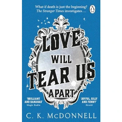Abbildung von Love Will Tear Us Apart: (The Stranger Times 3)