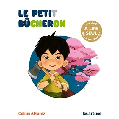 Abbildung von Le Petit Bûcheron Les Lectures naturelles