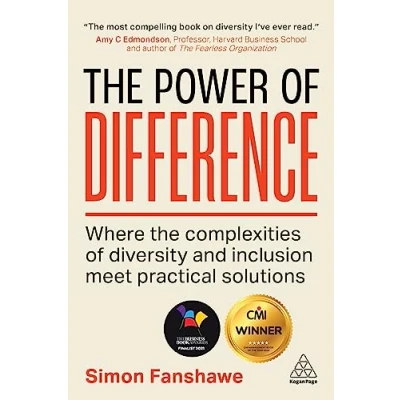 Abbildung von the Power of Difference: Where Complexities Diversity and Inclusion Meet Practical Solutions