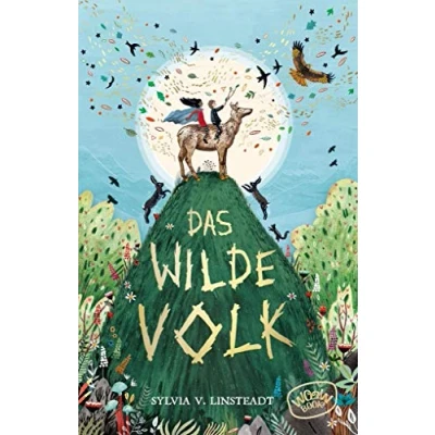Abbildung von Das Wilde Volk von Sylvia V. Linsteadt Hardcover