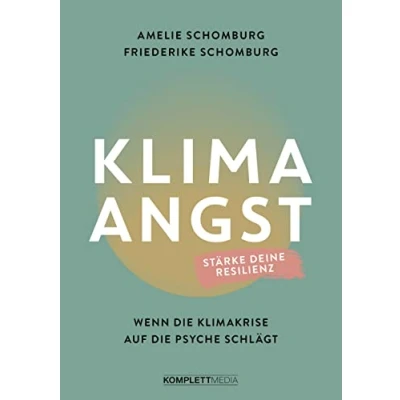 Abbildung von Klimaangst: Wenn die Klimakrise auf Psyche schlägt