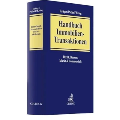 Abbildung von Handbuch Immobilien Transaktionen: Recht, Steuern, Markt &amp; Commercials
