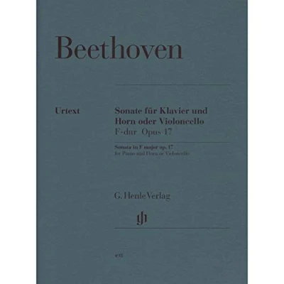 Abbildung von Sonate F Dur op. 17 für Horn oder Violoncello und Klavier: Besetzung: Klavier (G. Henle Urtext Ausgabe)