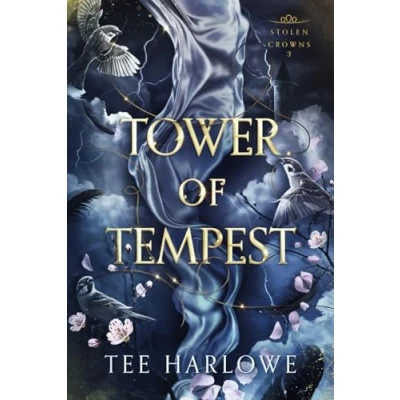 Abbildung von Tower of Tempest: A Steamy Fantasy Romance (Stolen Crowns, Band 3)