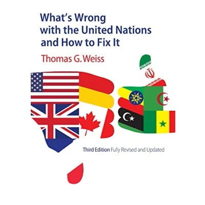 Abbildung von What’s Wrong with the United Nations and How to Fix It: Third Edition