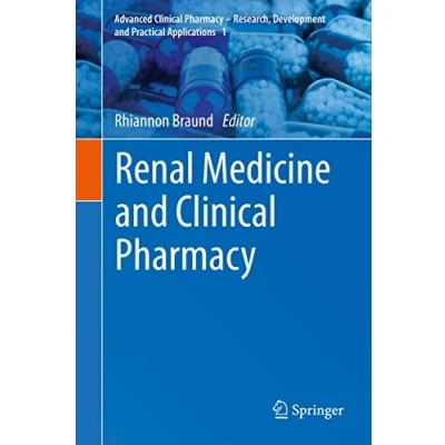 Abbildung von Renal Medicine and Clinical Pharmacy (Advanced Research, Development Practical Applications, 1, Band 1)