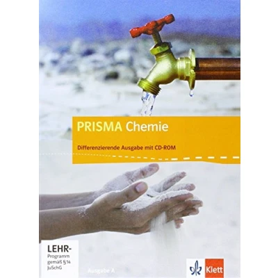 Abbildung von PRISMA Chemie 7 10. Differenzierende Ausgabe A: Schulbuch mit CD ROM Klasse 10 (PRISMA Chemie. Ausgabe)