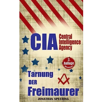 Abbildung von Cia: die Tarnung der Freimaurer Wie Weltgeschichte steuern Illuminaten in CIA