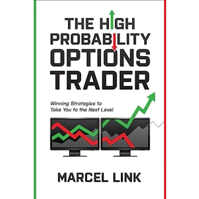 Abbildung von The High Probability Options Trader: Winning Strategies To Take You Next Level
