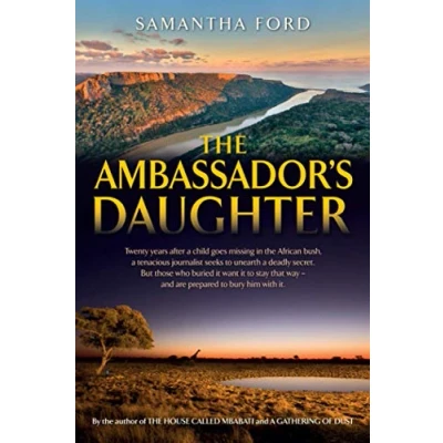 Abbildung von The Ambassadors Daughter: A Novel Out of Africa
