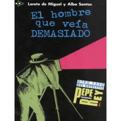 Abbildung von Para que leas: Niveau 1 El hombre veía demasiado: veia demasiado