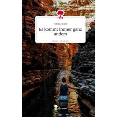 Abbildung von Es kommt immer ganz anders. Life is a Story story.one