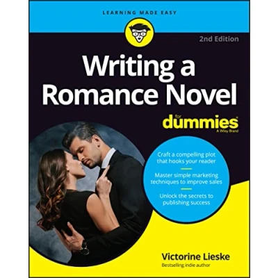 Abbildung von Writing a Romance Novel for Dummies (For (Language &amp; Literature))