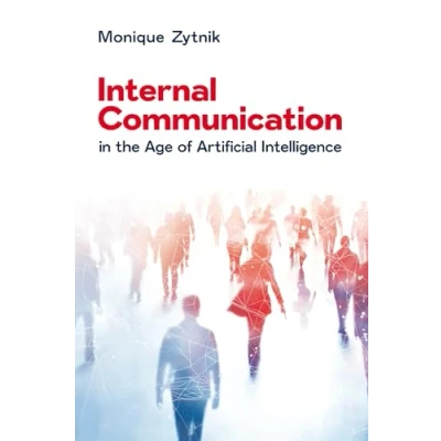 Abbildung von Internal Communication in the Age of Artificial Intelligence