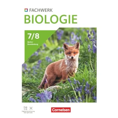 Abbildung von Fachwerk Biologie Berlin/Brandenburg 2024 7./8. Schuljahr: Schulbuch Mit Videos, Animationen und digitalen Hilfen