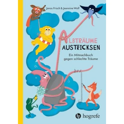 Abbildung von Albträume austricksen: Ein Mitmachbuch gegen schlechte Träume