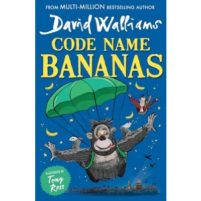 Abbildung von Code Name Bananas: The hilarious and epic children’s book from multi million bestselling author David Walliams