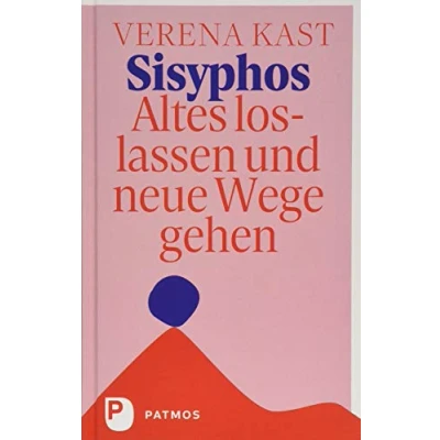 Abbildung von Sisyphos Altes loslassen und neue Wege gehen