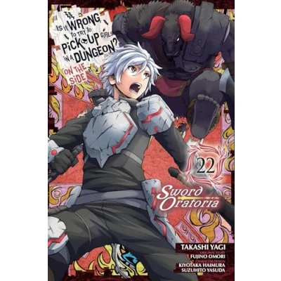 Abbildung von Is It WRONG to Try PICK UP GIRLS in a Dungeon? On the Side: SWORD Oratoria, Vol. 22 (manga) (IS DUNGEON ORATORIA GN)