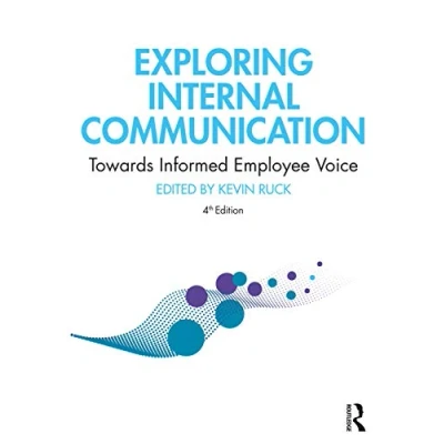 Abbildung von Exploring Internal Communication: Towards Informed Employee Voice
