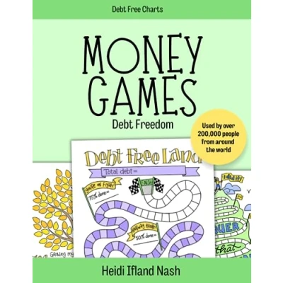 Abbildung von Money Games Debt Freedom: The Fun Way to Get Out of and Reach Your Goals