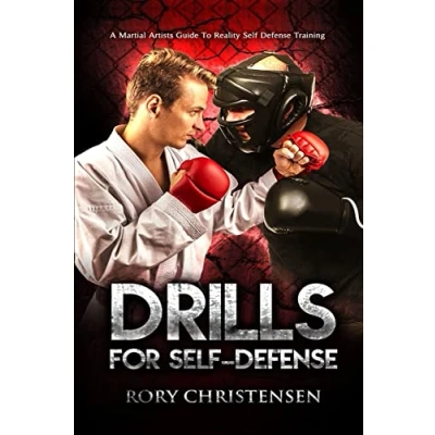 Abbildung von Drills For Self Defense: A Martial Artists Guide To Reality Defense Trainin