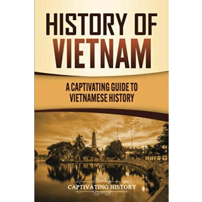 Abbildung von History of Vietnam: A Captivating Guide to Vietnamese