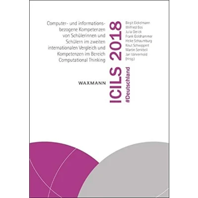 Abbildung von ICILS 2018 #Deutschland: Computer und informationsbezogene Kompetenzen von Schülerinnen Schülern im zweiten internationalen Vergleich Bereich Computational Thinking