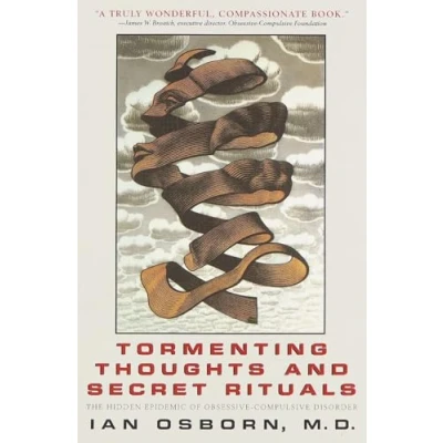 Abbildung von Tormenting Thoughts and Secret Rituals: The Hidden Epidemic of Obsessive Compulsive Disorder