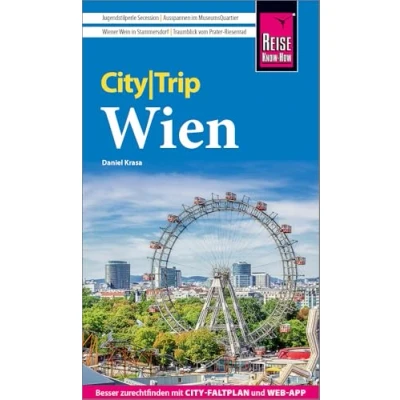 Abbildung von Reise Know How CityTrip Wien: Reiseführer mit Stadtplan, Spaziergängen und kostenloser Web App