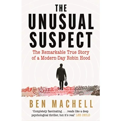 Abbildung von The Unusual Suspect: Remarkable True Story of a Modern Day Robin Hood