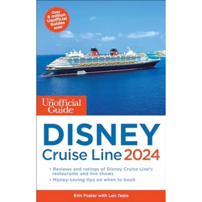 Abbildung von the Unofficial Guide to Disney Cruise Line 2024 (Unofficial Guides)