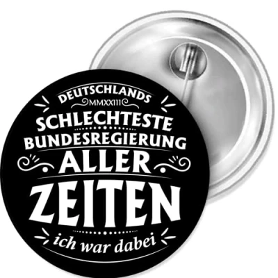 Abbildung von Sammys Shirt Store Schlechteste Bundesregierung Aller Zeiten Button 25 mm