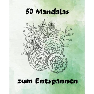 Abbildung von 50 entspannende Mandalas: Malbuch für Gross und Klein
