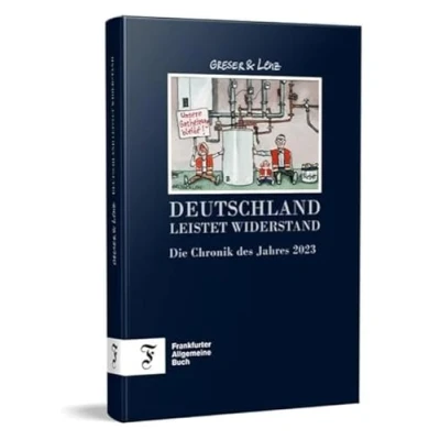 Abbildung von Deutschland leistet Widerstand Die Chronik des Jahres 2023