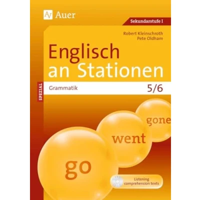 Abbildung von Englisch an Stationen Spezial Grammatik 5/6: Übungsmaterial zu den Kernthemen der Bildungsstandards Klasse 5/6 (Stationentraining Sekundarstufe Englisch)