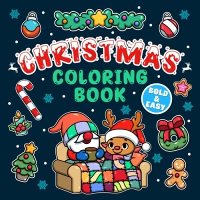 Abbildung von Bold &amp; Easy Christmas Coloring Book: Cute and Simple Designs For Stress Relief Relaxing Kids Adults