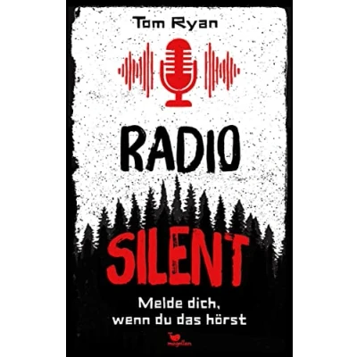 Abbildung von Radio Silent Melde dich, wenn du das hörst: Ein Jugendbuchthriller über True Crime Podcasts ab 13 Jahren