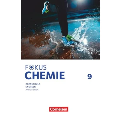 Abbildung von Fokus Chemie Mittlere Schulformen Oberschulen Sachsen 2023 9. Schuljahr: Arbeitsheft