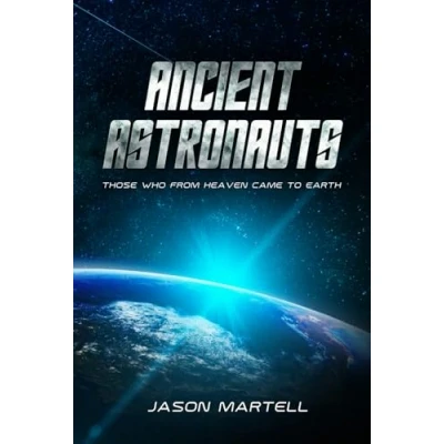 Abbildung von Ancient Astronauts: Advanced Technologies That Transformed Our World