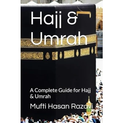 Abbildung von Hajj &amp; Umrah: A Complete Guide for Umrah