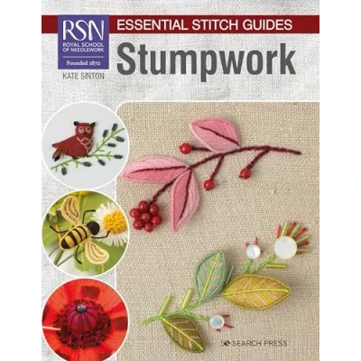 Abbildung von Stumpwork: Large Format Edition (Rsn Essential Stitch Guides)