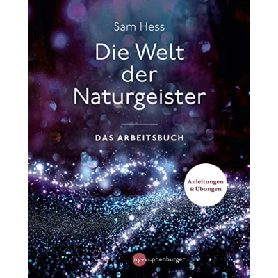 Abbildung von Die Welt der Naturgeister: Das Arbeitsbuch
