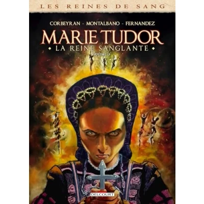 Abbildung von Les Reines de Sang Marie Tudor T03: Tome 3