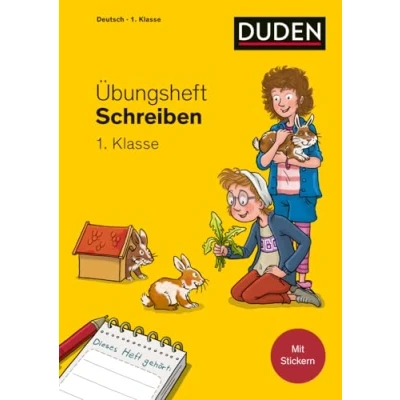 Abbildung von Übungsheft Schreiben 1. Klasse: Mit Stickern und Lernerfolgskarten (Übungshefte Grundschule Deutsch)
