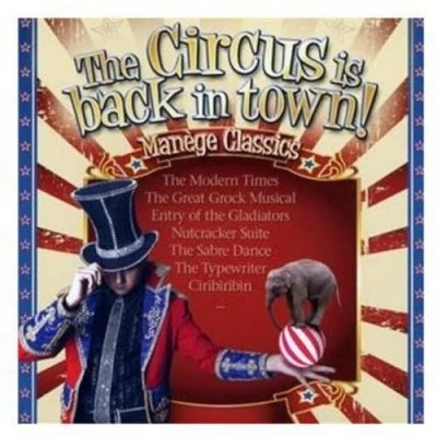 Abbildung von The Circus Is Back in Town! Manege Classics